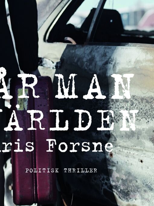 Title details for Vår man i världen by Chris Forsne - Available